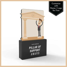 Load image into Gallery viewer, Pillar of Support Award