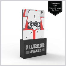 Load image into Gallery viewer, The Lurker Award