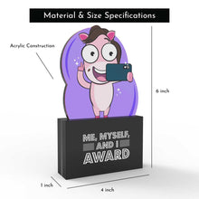 Load image into Gallery viewer, Me, Myself and I Award