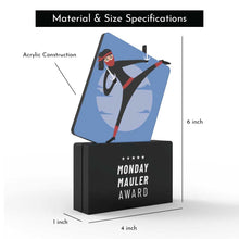 Load image into Gallery viewer, Monday Mauler Award