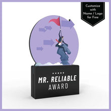 Load image into Gallery viewer, Mr. Reliable Award