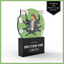 Load image into Gallery viewer, Multitask-King Award