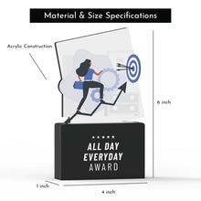 Load image into Gallery viewer, All Day Everyday Award