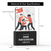 Load image into Gallery viewer, Prime Participation Award