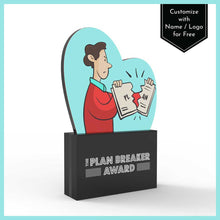 Load image into Gallery viewer, The Plan Breaker Award