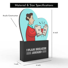 Load image into Gallery viewer, The Plan Breaker Award