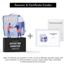 Load image into Gallery viewer, Departing Dignified Award