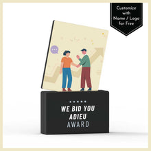 Load image into Gallery viewer, We Bid You Adieu Award