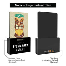 Load image into Gallery viewer, Big Kahuna Award