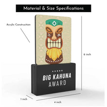 Load image into Gallery viewer, Big Kahuna Award