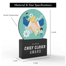 Load image into Gallery viewer, Chief Closer Award