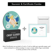 Load image into Gallery viewer, Chief Closer Award