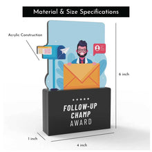 Load image into Gallery viewer, Follow-up Champ Award