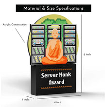 Load image into Gallery viewer, Server Monk Award