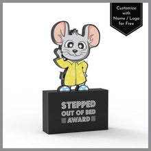 Load image into Gallery viewer, Stepped out of Bed Award