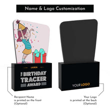 Load image into Gallery viewer, The Birthday Tracker Award