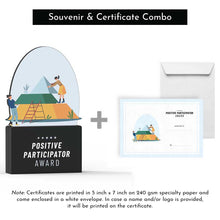Load image into Gallery viewer, Positive Participator Award