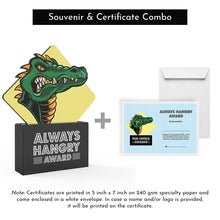 Load image into Gallery viewer, Always Hangry Award
