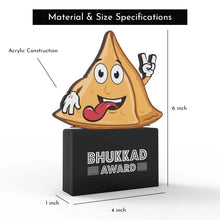 Load image into Gallery viewer, Bhukkad Award