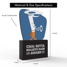 Load image into Gallery viewer, Chal Sutta Maarte Hain Award