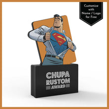 Load image into Gallery viewer, Chupa Rustom Award