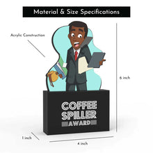 Load image into Gallery viewer, Coffee Spiller Award