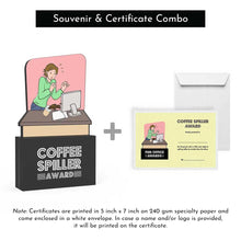 Load image into Gallery viewer, Coffee Spiller Award