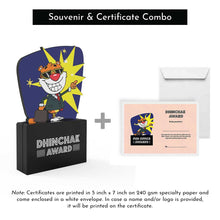 Load image into Gallery viewer, Dhinchak Award