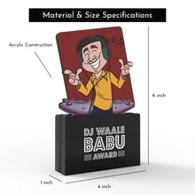 Load image into Gallery viewer, DJ Wale Babu Award