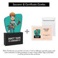 Load image into Gallery viewer, Duct Tape Award