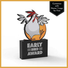 Load image into Gallery viewer, Early Bird Award