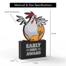 Load image into Gallery viewer, Early Bird Award