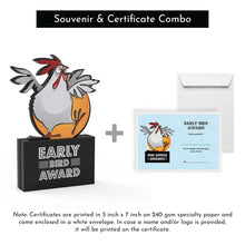 Load image into Gallery viewer, Early Bird Award