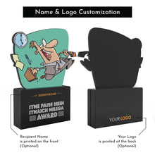 Load image into Gallery viewer, Itne Paise Mein Itnaich Milega Award