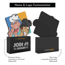 Load image into Gallery viewer, Jodi #1 Award