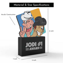 Load image into Gallery viewer, Jodi #1 Award