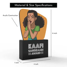 Load image into Gallery viewer, Kaafi Sanskaari Award