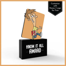 Load image into Gallery viewer, Know-it-all  Award