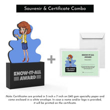 Load image into Gallery viewer, Know-it-all Award