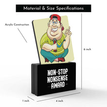 Load image into Gallery viewer, Non-Stop Nonsense Award