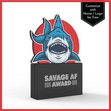Load image into Gallery viewer, Savage AF Award