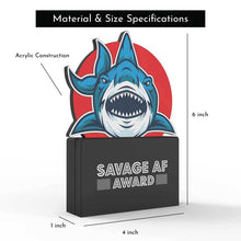 Load image into Gallery viewer, Savage AF Award