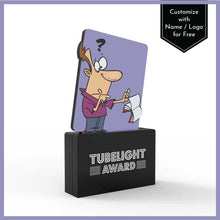 Load image into Gallery viewer, Tubelight Award