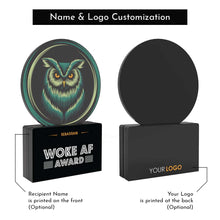Load image into Gallery viewer, Woke AF Award