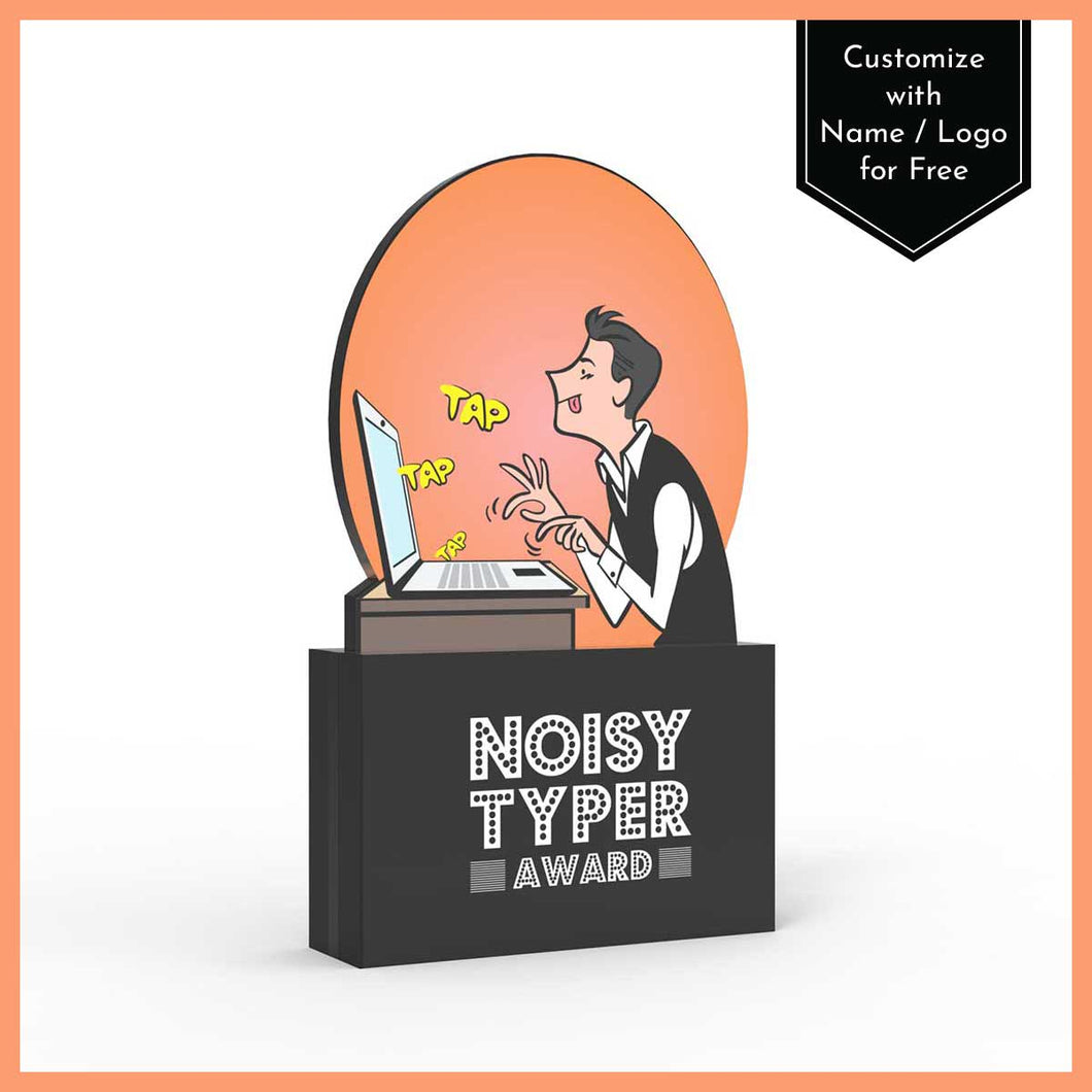 Noisy Typer Award