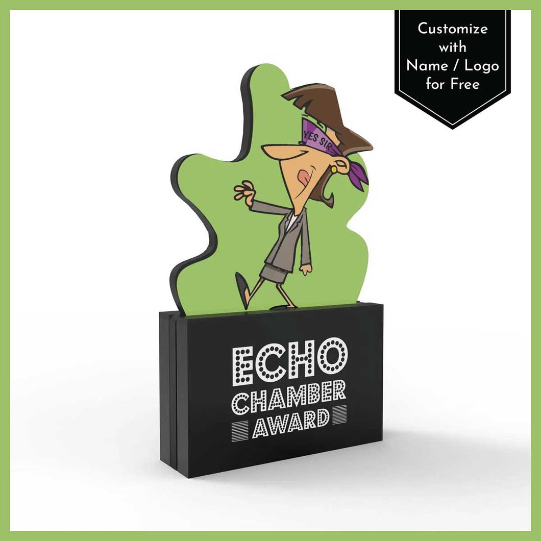 Echo Chamber Award