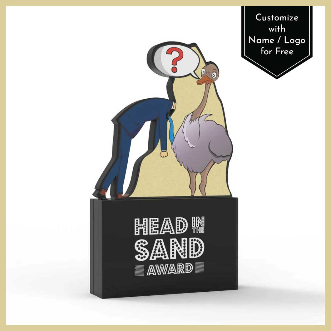 Head In The Sand Award