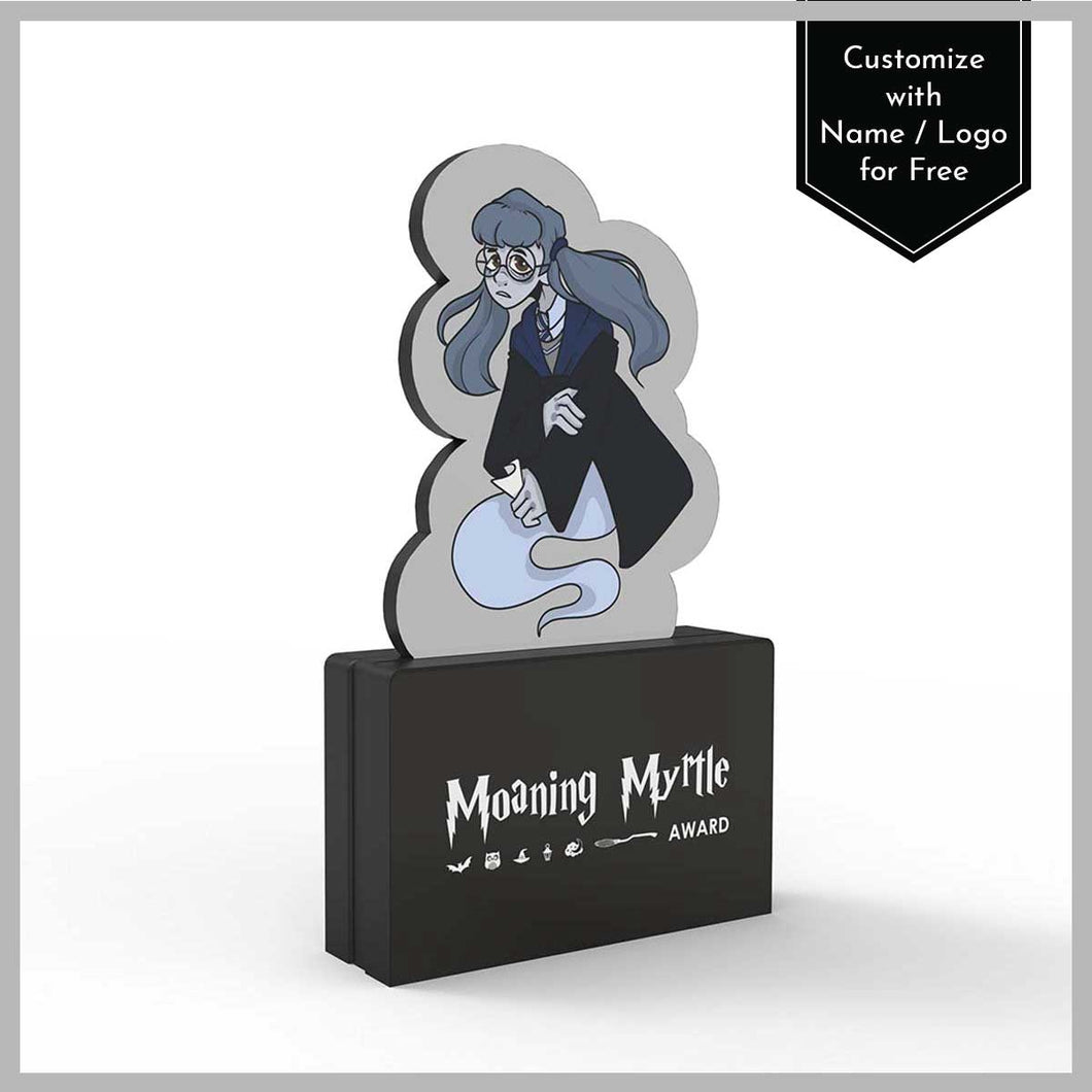 Moaning Myrtle Award