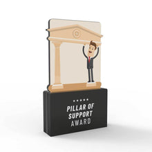 Load image into Gallery viewer, Pillar of Support Award
