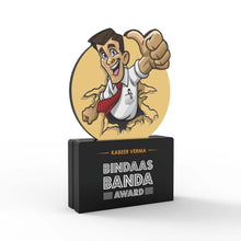 Load image into Gallery viewer, Personalised Bindaas Banda Award
